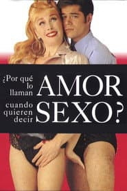 Why Do They Call It Love When They Mean Sex?