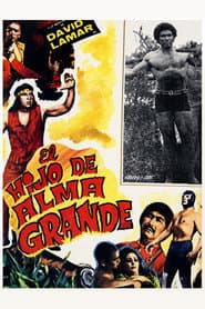 The Son of Alma Grande