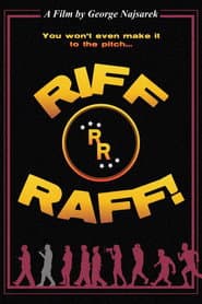 Riff Raff!