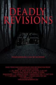 Deadly Revisions