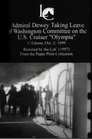 Admiral Dewey Taking Leave of Washington Committee on the U.S. Cruiser 'Olympia'