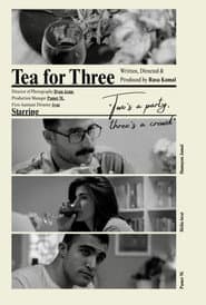 Tea For Three