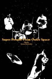 Super People From Outer Space