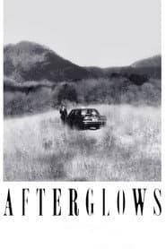 AFTERGLOWS