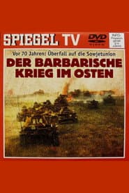 From Blitzkrieg to Barbarism – The War of Annihilation Against the Soviet Union