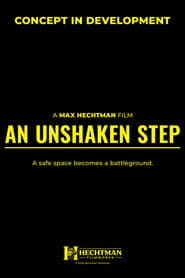 An Unshaken Step