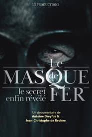 Iron Mask: The Sun King's Secret Prisoner