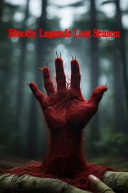 Bloody Legends Lost Season