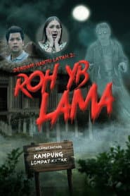 Dendam Hantu Latah 2: Roh YB Lama