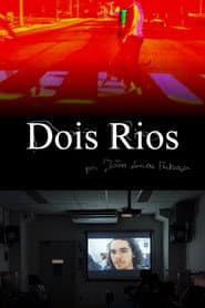 Dois Rios