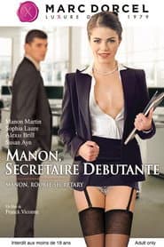 Manon, Rookie Secretary
