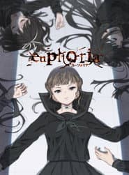 euphoria