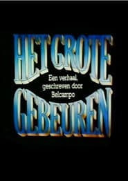 Het Grote Gebeuren