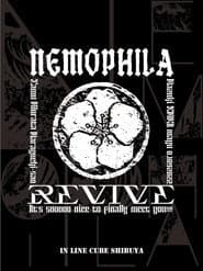 NEMOPHILA LIVE 2022 -REVIVE ~It’s sooooo nice to finally meet you!!!!!~