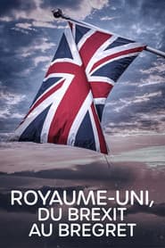 Royaume-Uni, du Brexit au Bregret