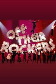 Off Their Rockers