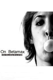 On Betamax