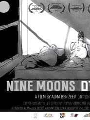 Nine Moons