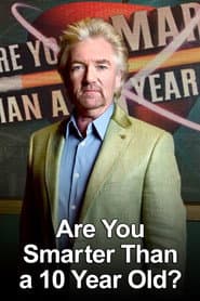 Are You Smarter Than a Ten Year Old?