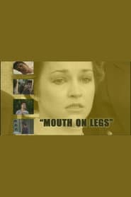 Mouth on Legs