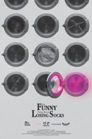 The Funny Thing About Losing Socks