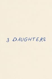 3 Daughters