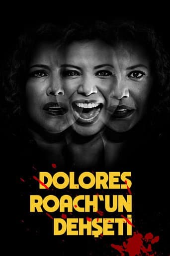 The Horror of Dolores Roach