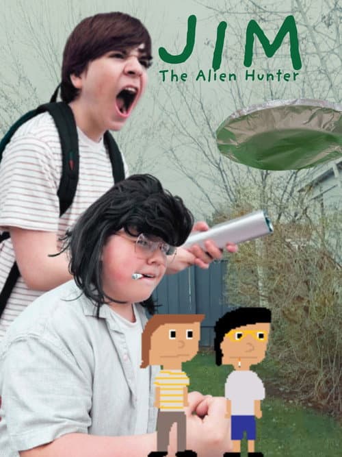 Jim, The Alien Hunter