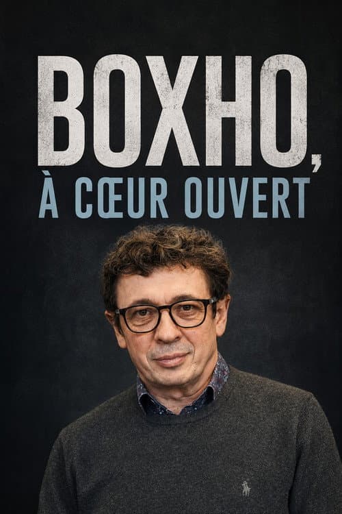 Boxho A coeur ouvert