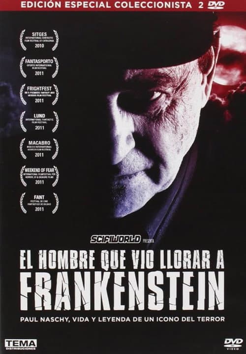 The Man Who Saw Frankenstein Cry