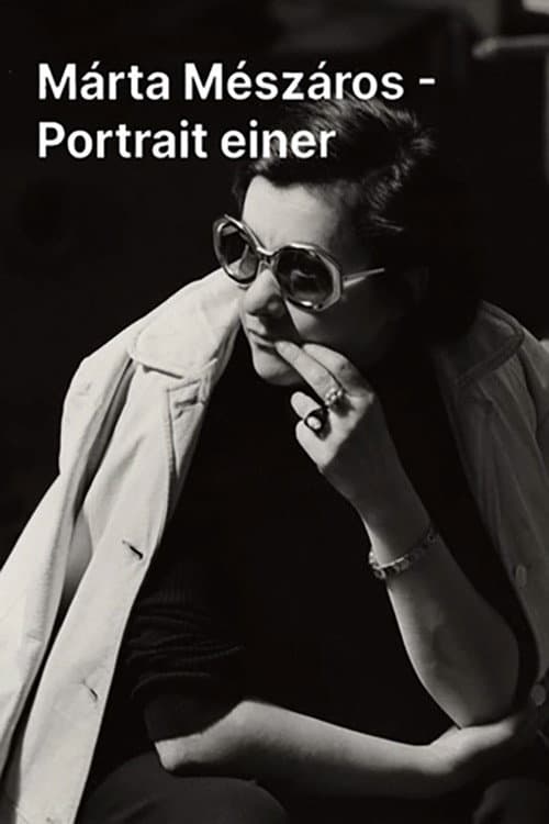 Márta Mészáros: Portrait of the Hungarian Filmmaker