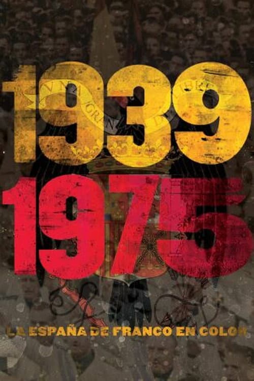 1939-1975 La España de Franco en color