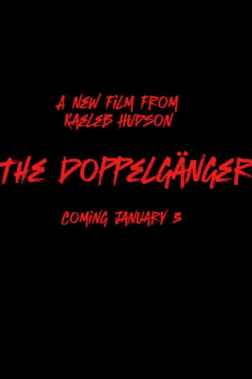 The Doppelgänger