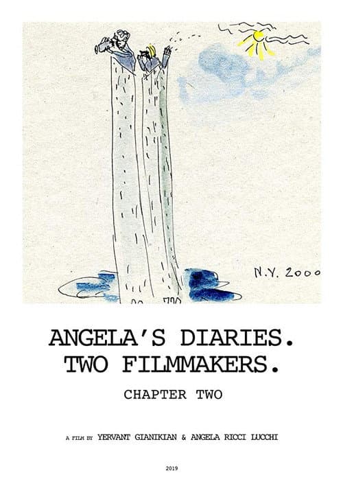 Angela's Diaries. Two Filmmakers. Chapter Two