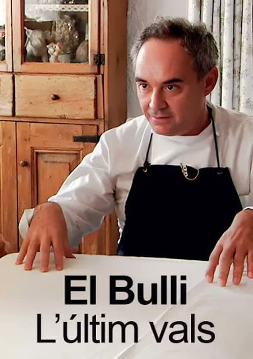 elBulli, the last waltz