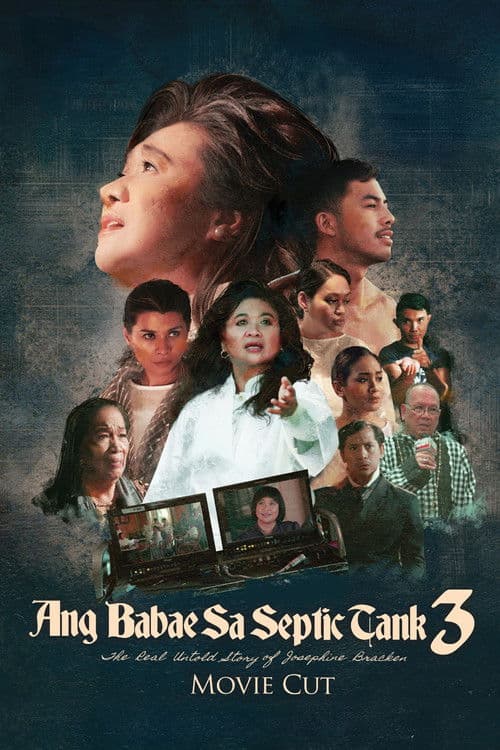 The Woman in the Septic Tank 3: The Real Untold Story of Josephine Bracken (Movie Cut)