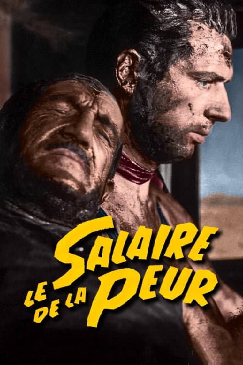 The Wages of Fear