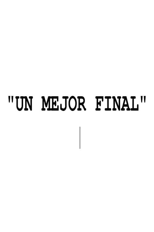 A Better Ending