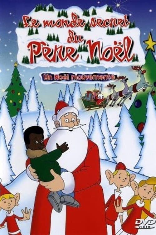 The Secret World of Santa Claus