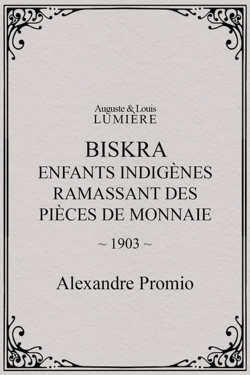 Biskra : enfants indigènes ramassant des pièces de monnaie