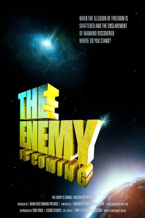 The Enemy Is Coming