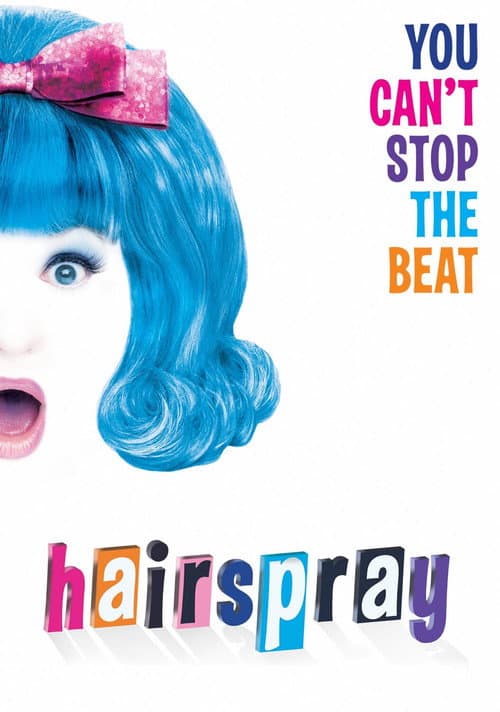 You Can’t Stop the Beat: The Long Journey of "Hairspray"