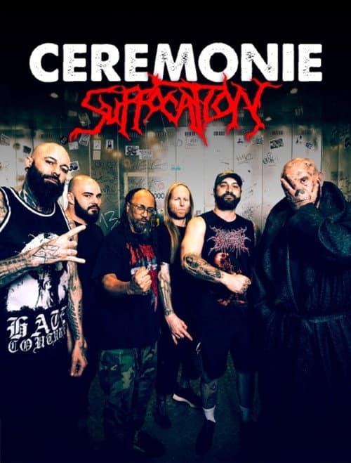 Suffocation - Cérémonie