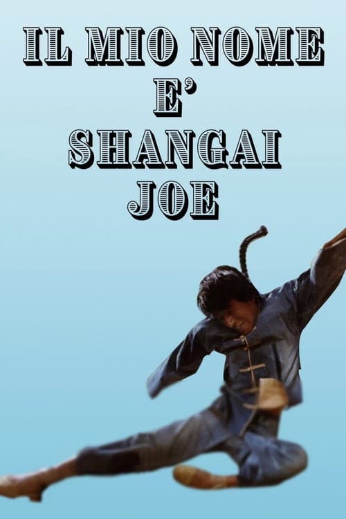 The Fighting Fists of Shanghai Joe