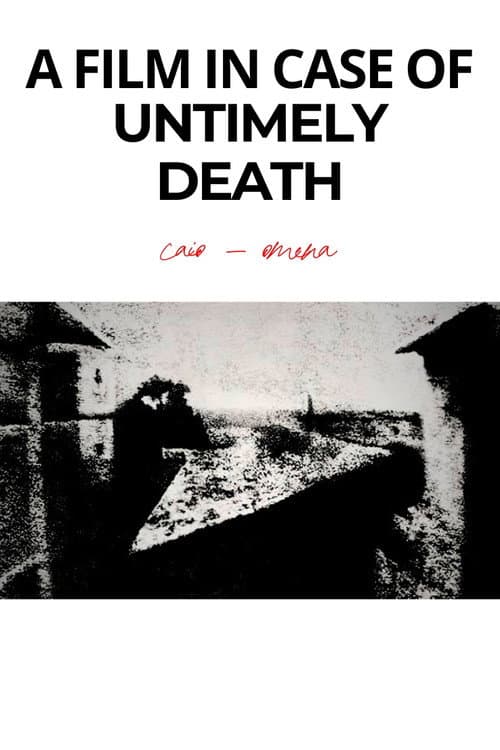 A Film in Case of Untimely Death