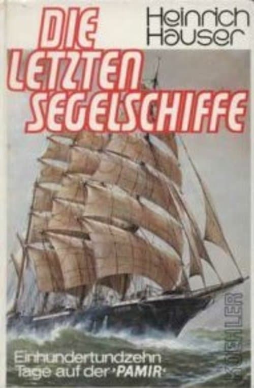 The Last of the Sailing Ships