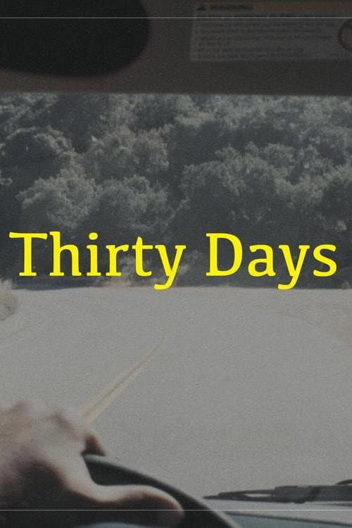Thirty Days