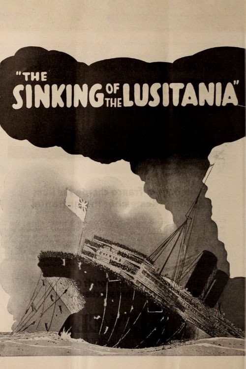 The Sinking of the Lusitania