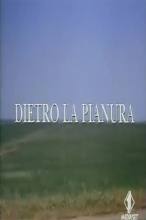 Behind the Plain