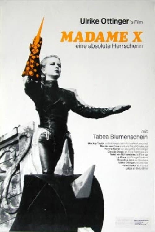 Madame X – An Absolute Ruler